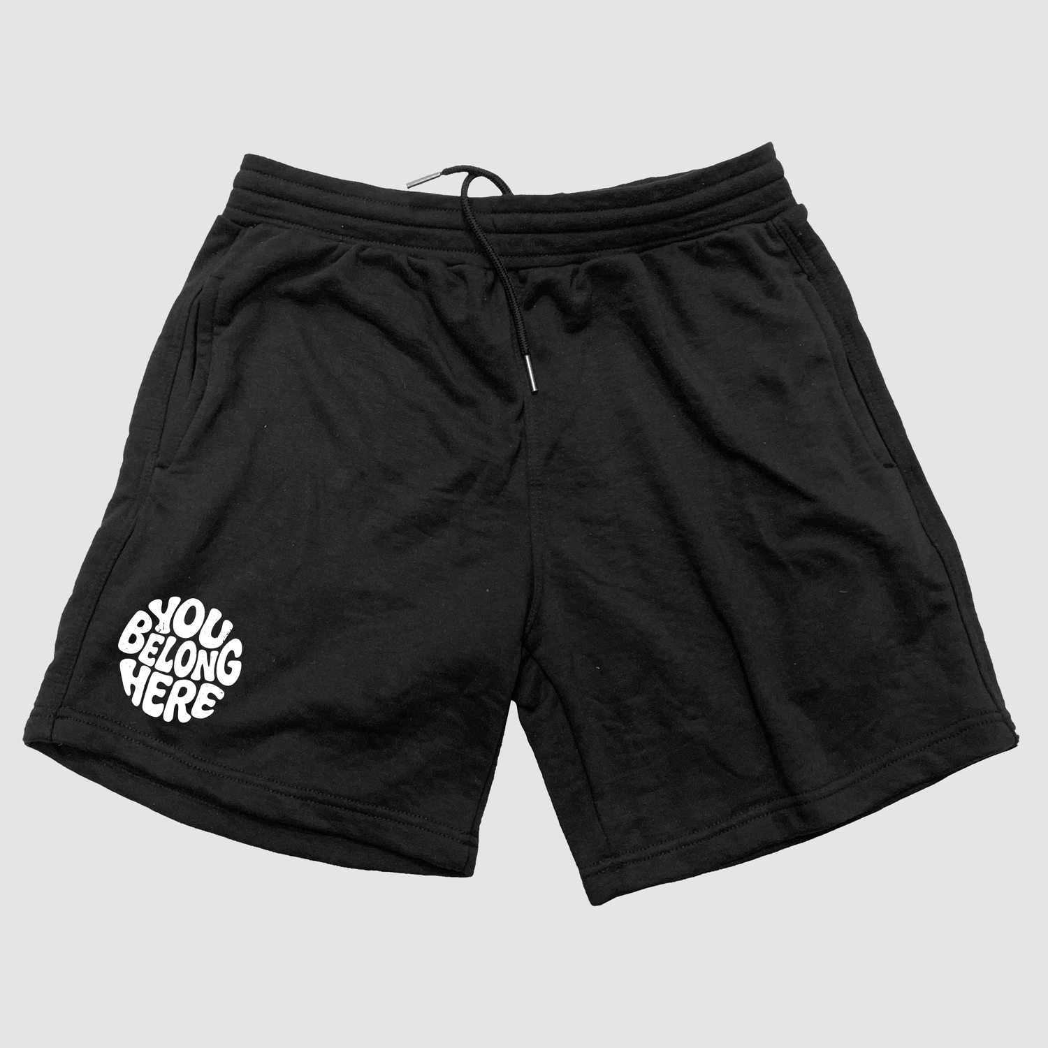 You Belong Here Shorts