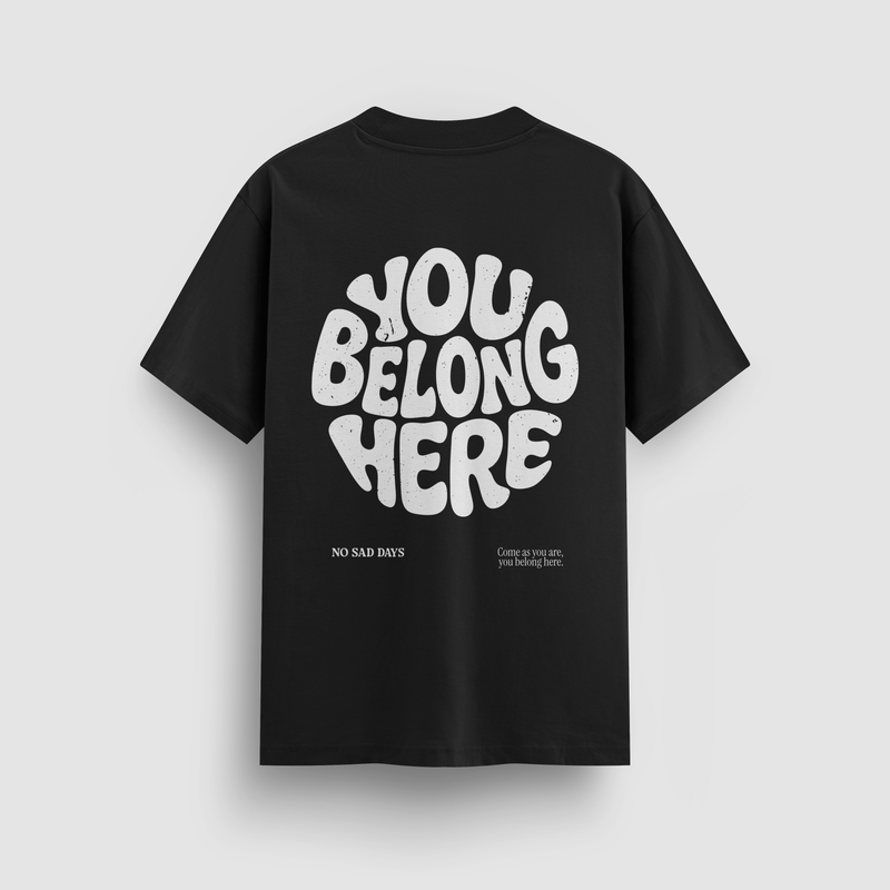 You Belong Here Standard Tee