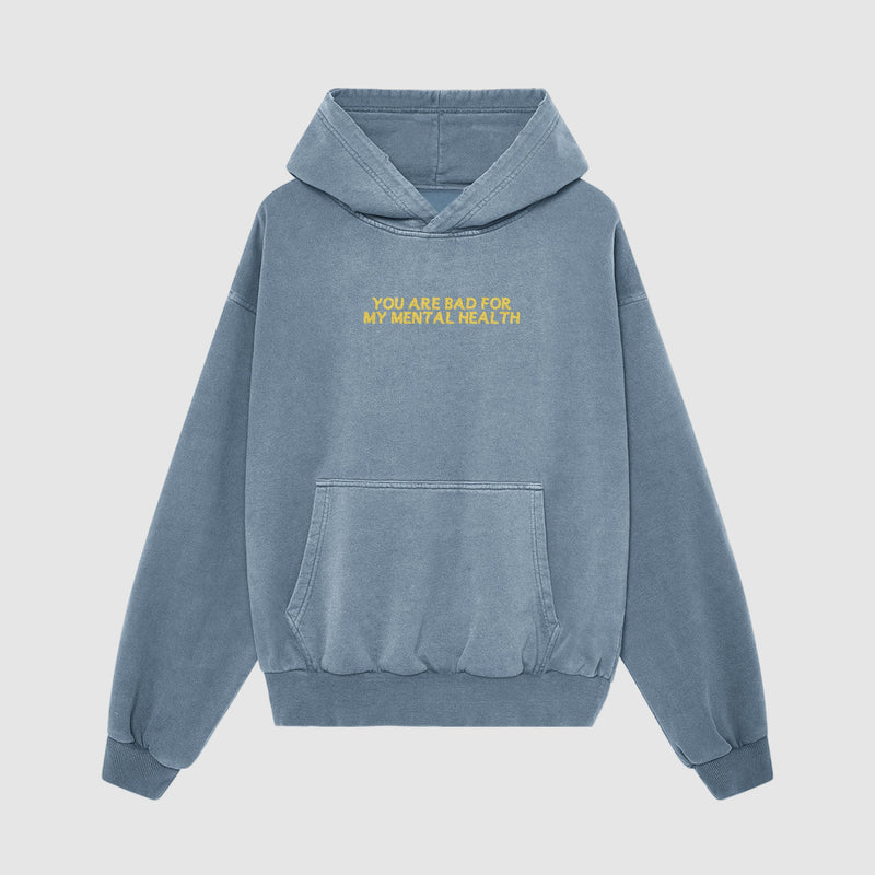 Bad For My Mental Health Oversized Hoodie - No Sad Days
