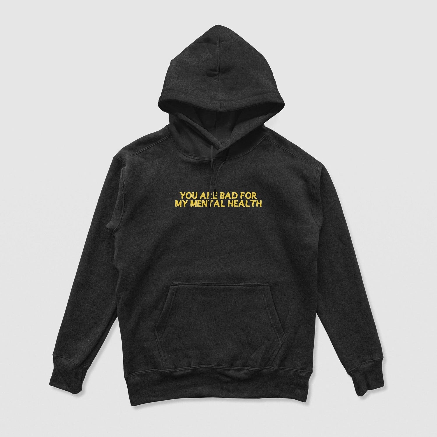 Bad For My Mental Health Standard Hoodie (Yellow Print) by No Sad Days