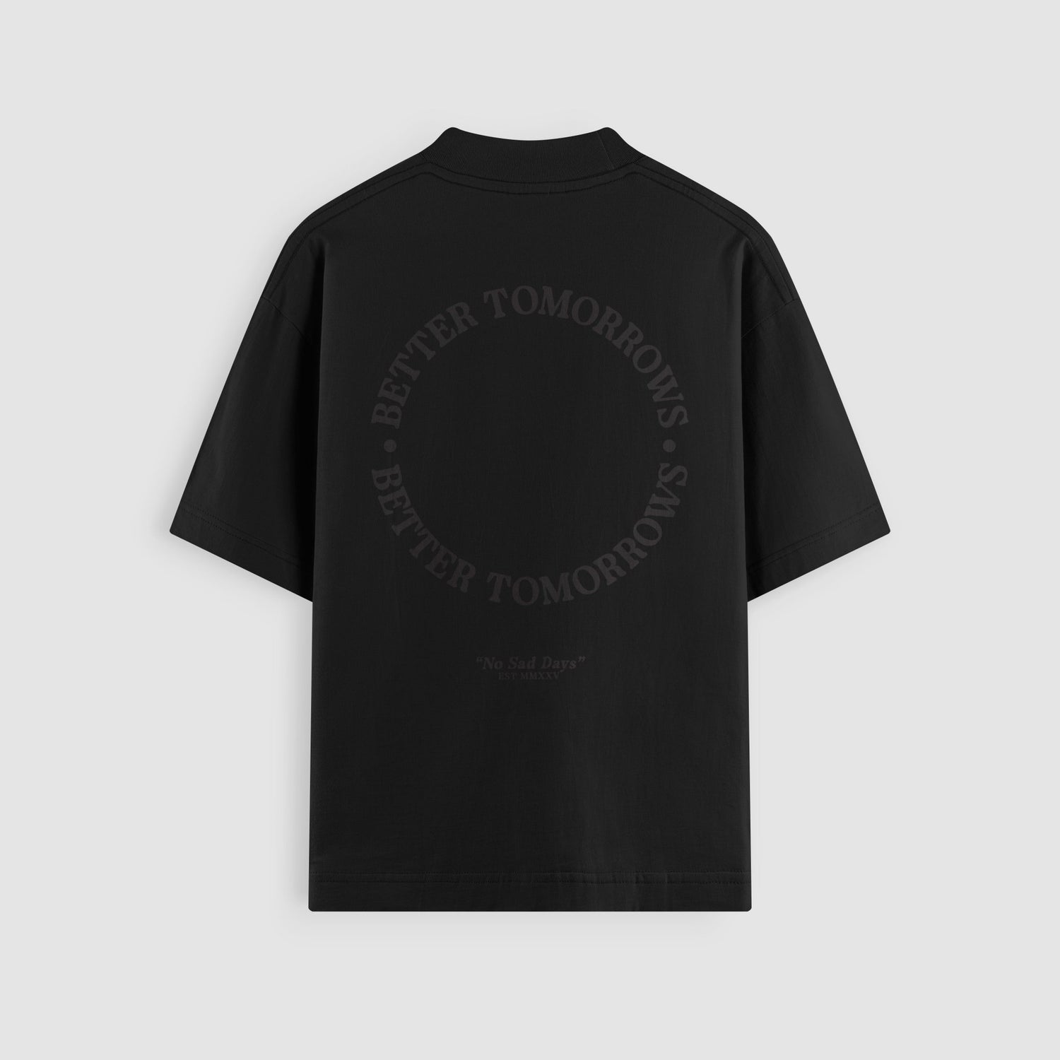 Better Tomorrows Blackout Oversized Tee by No Sad Days