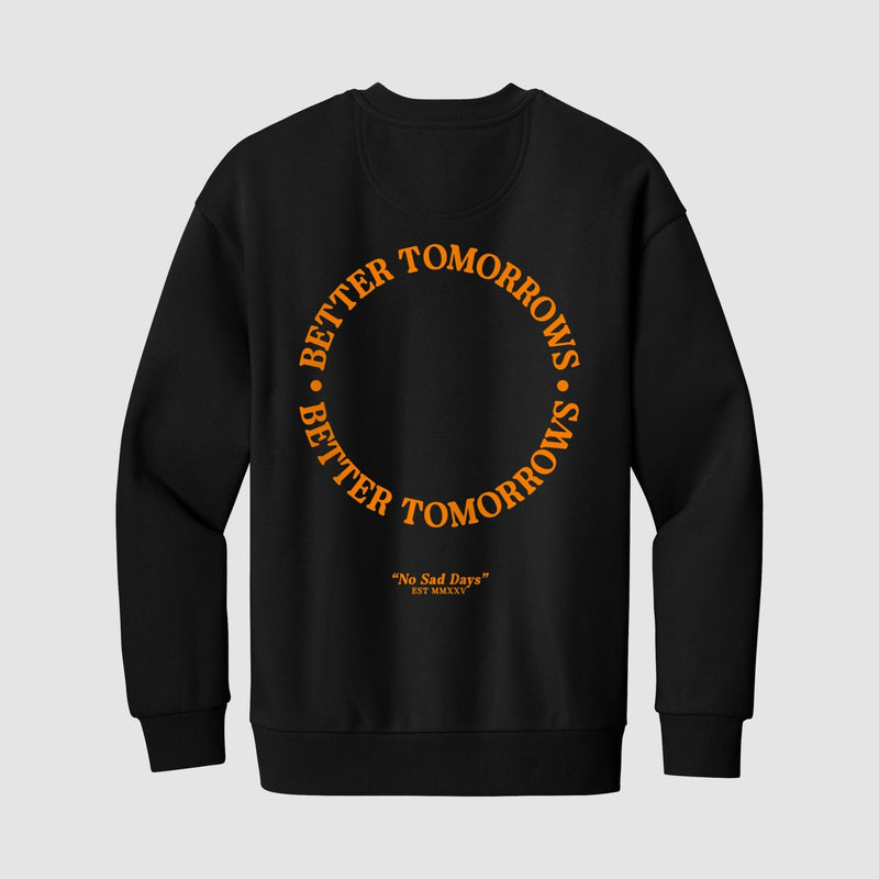 Better Tomorrows Halloween Crewneck Sweater - No Sad Days