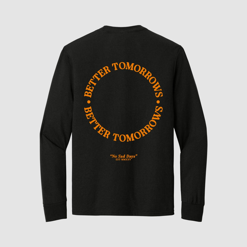 Better Tomorrows Halloween Long Sleeve Tee - No Sad Days
