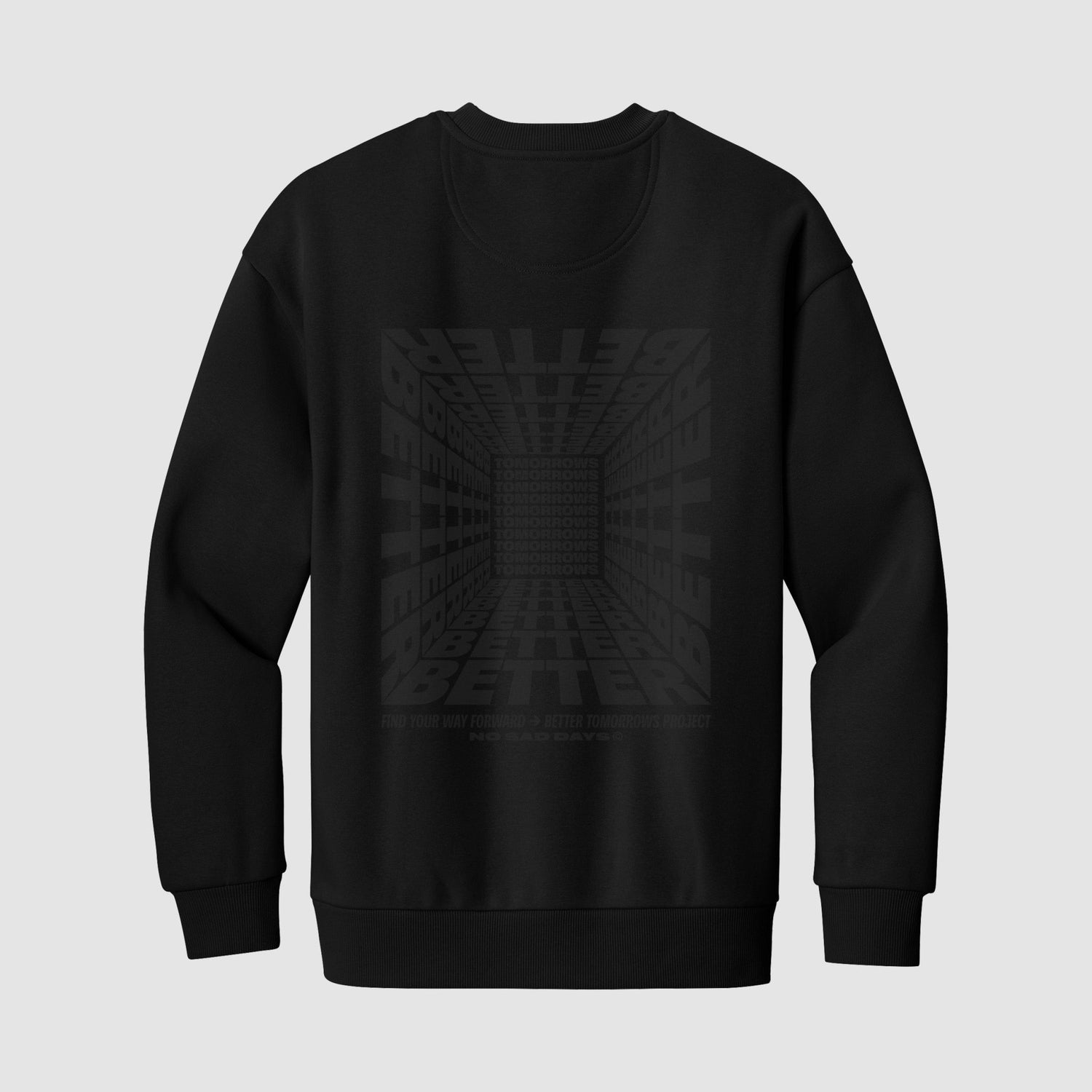 Better Tomorrows Project Blackout Crewneck Sweater by No Sad Days