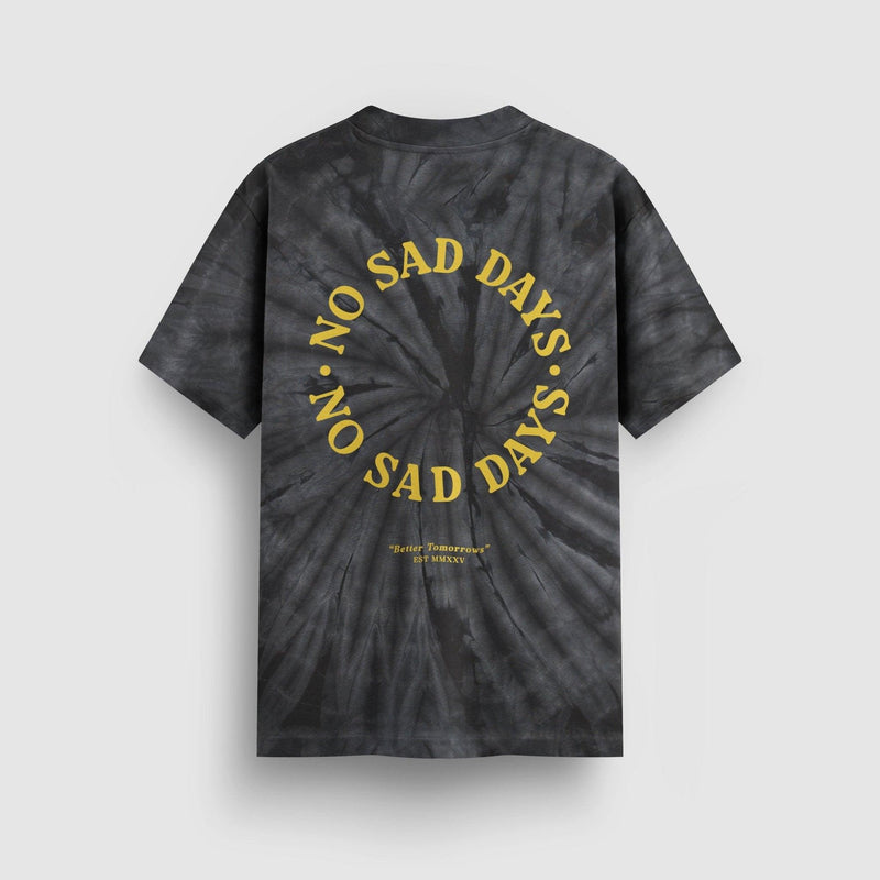 Better Tomorrows Tie-Dye Tee - No Sad Days
