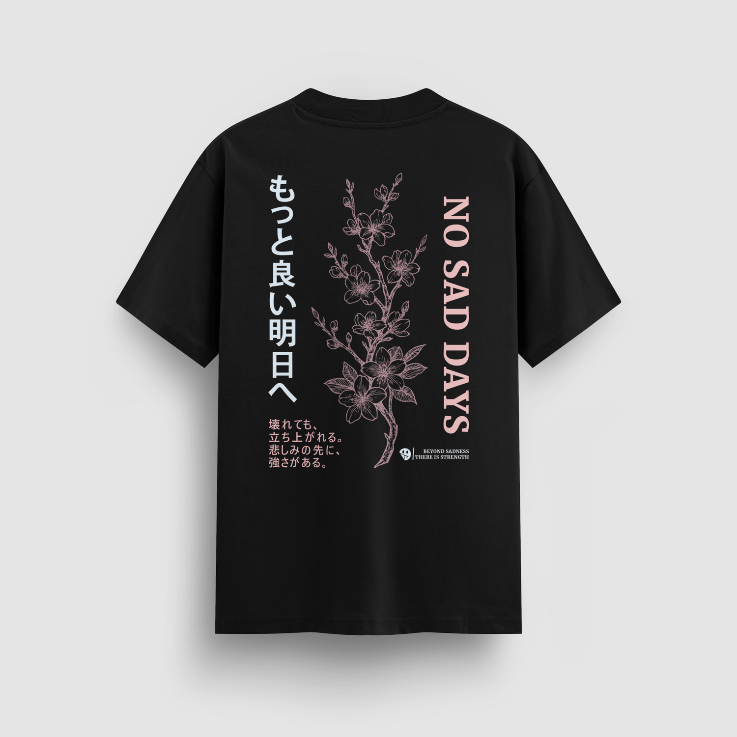 Beyond Sadness Standard Tee by No Sad Days