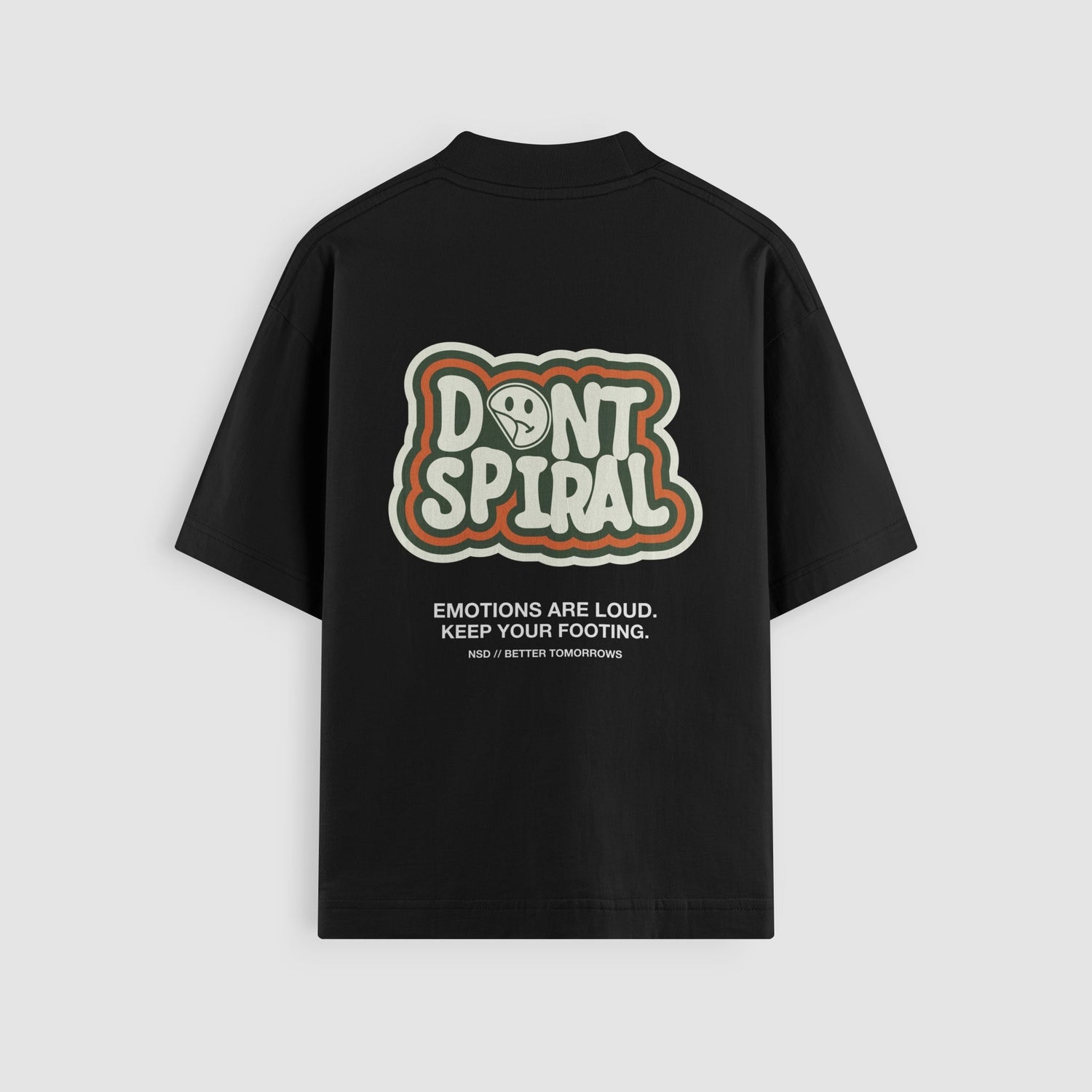 Don't Spiral Oversized Tee by No Sad Days