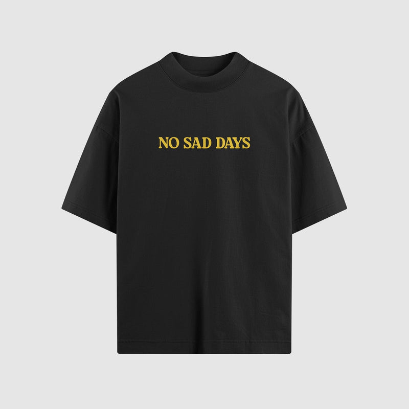 Essential Oversized Tee - No Sad Days