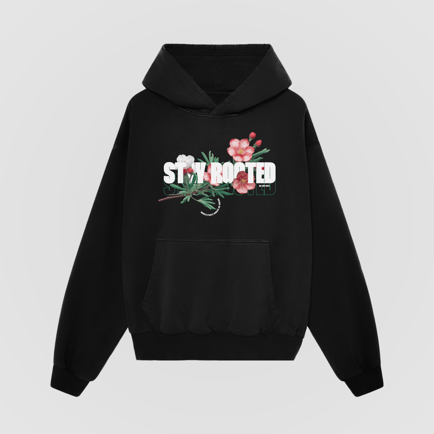 Stay Rooted Oversized Hoodie - No Sad Days