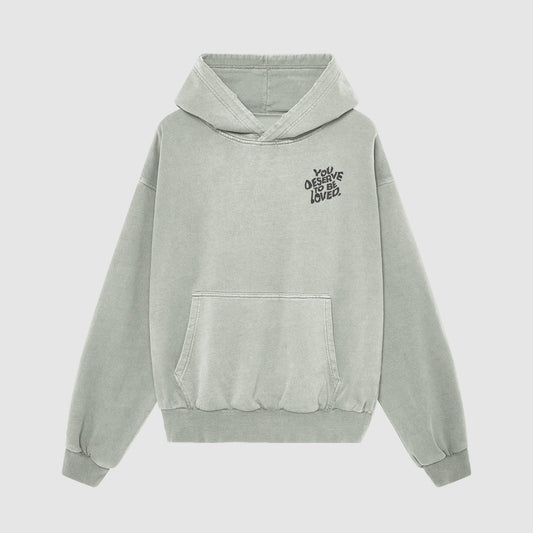 You Deserve To Be Loved Oversized Hoodie - No Sad Days