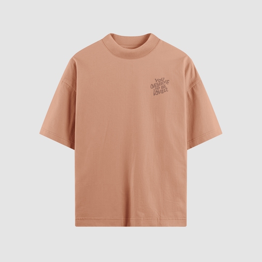You Deserve To Be Loved Tonal Oversized Tee - No Sad Days