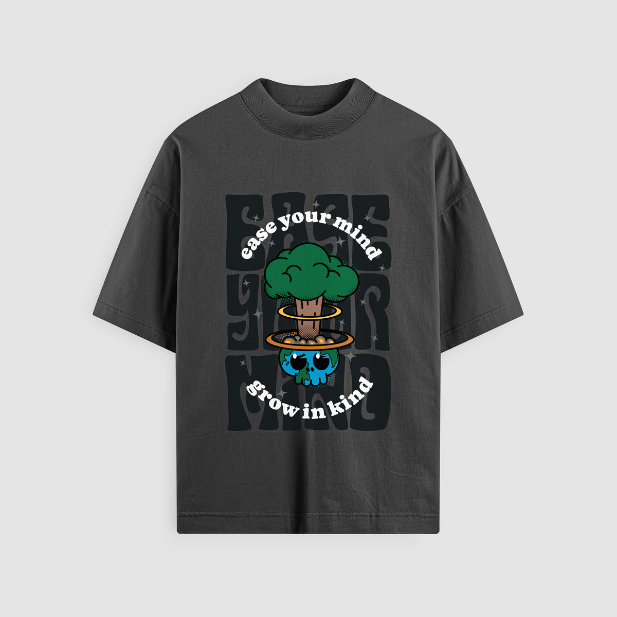 Ease Your Mind Oversized Tee Mental Health Clothing