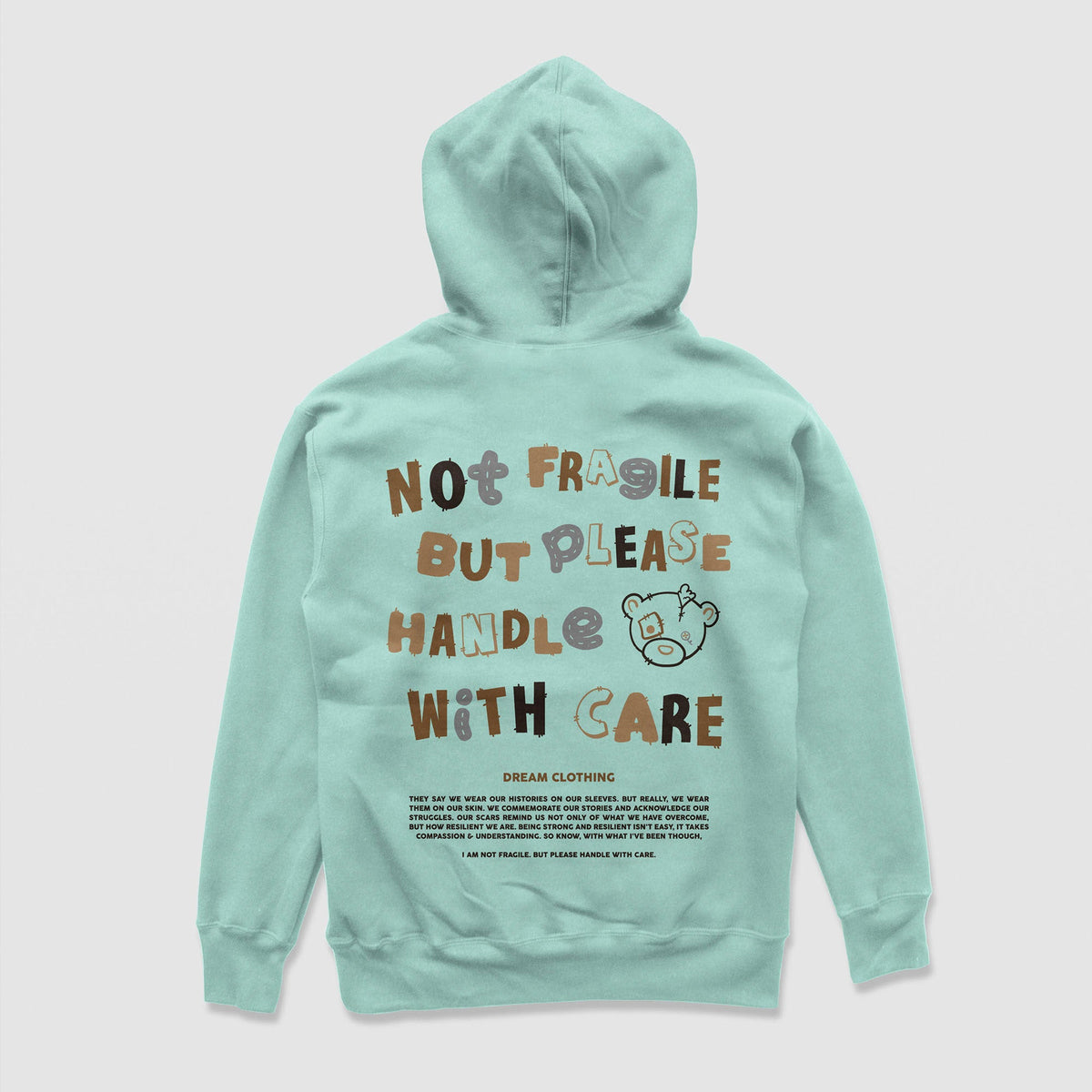 Not Fragile But Please Handle With Care Hoodie (Mint) - DREAM Clothing 