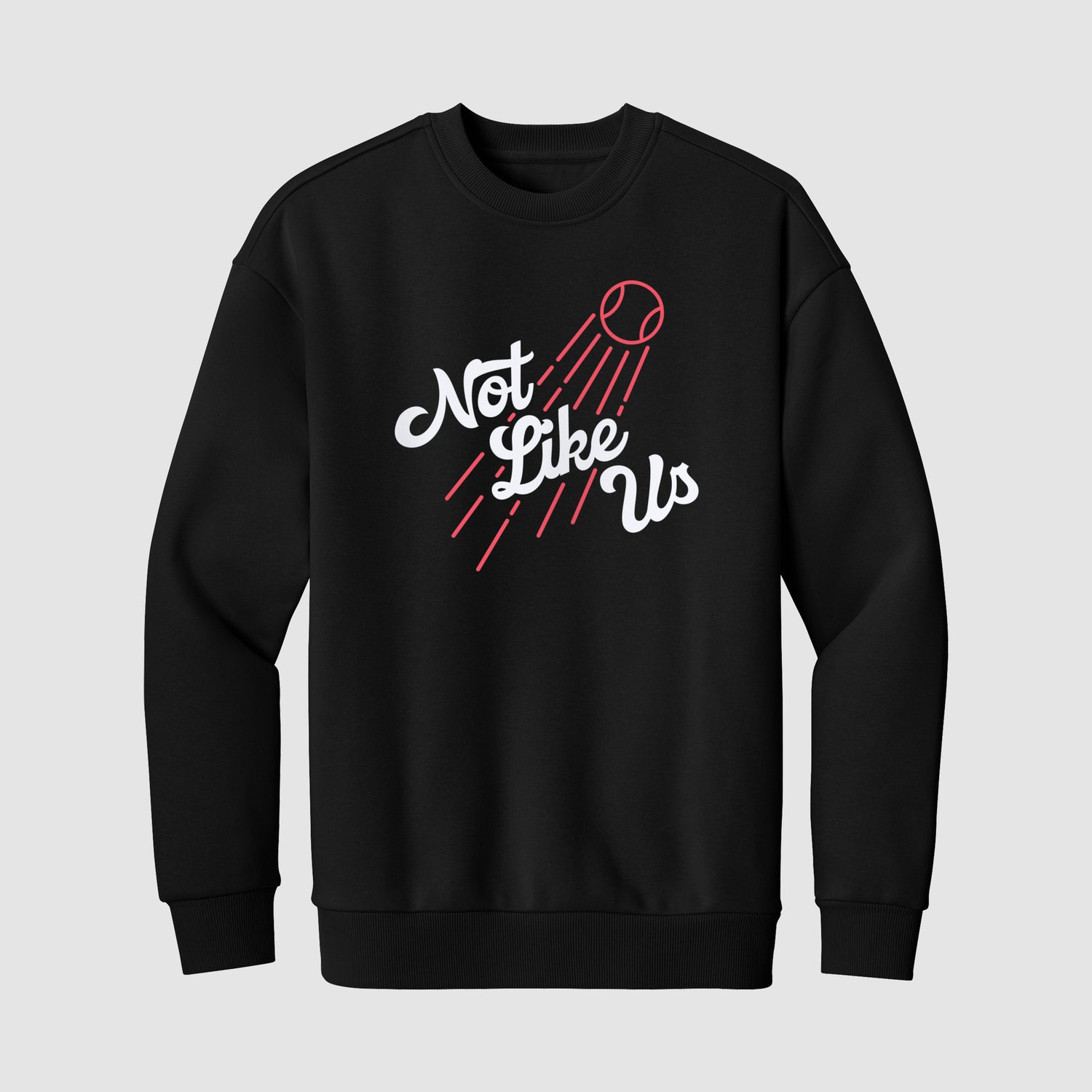 Not Like Us LAD Crewneck Sweater