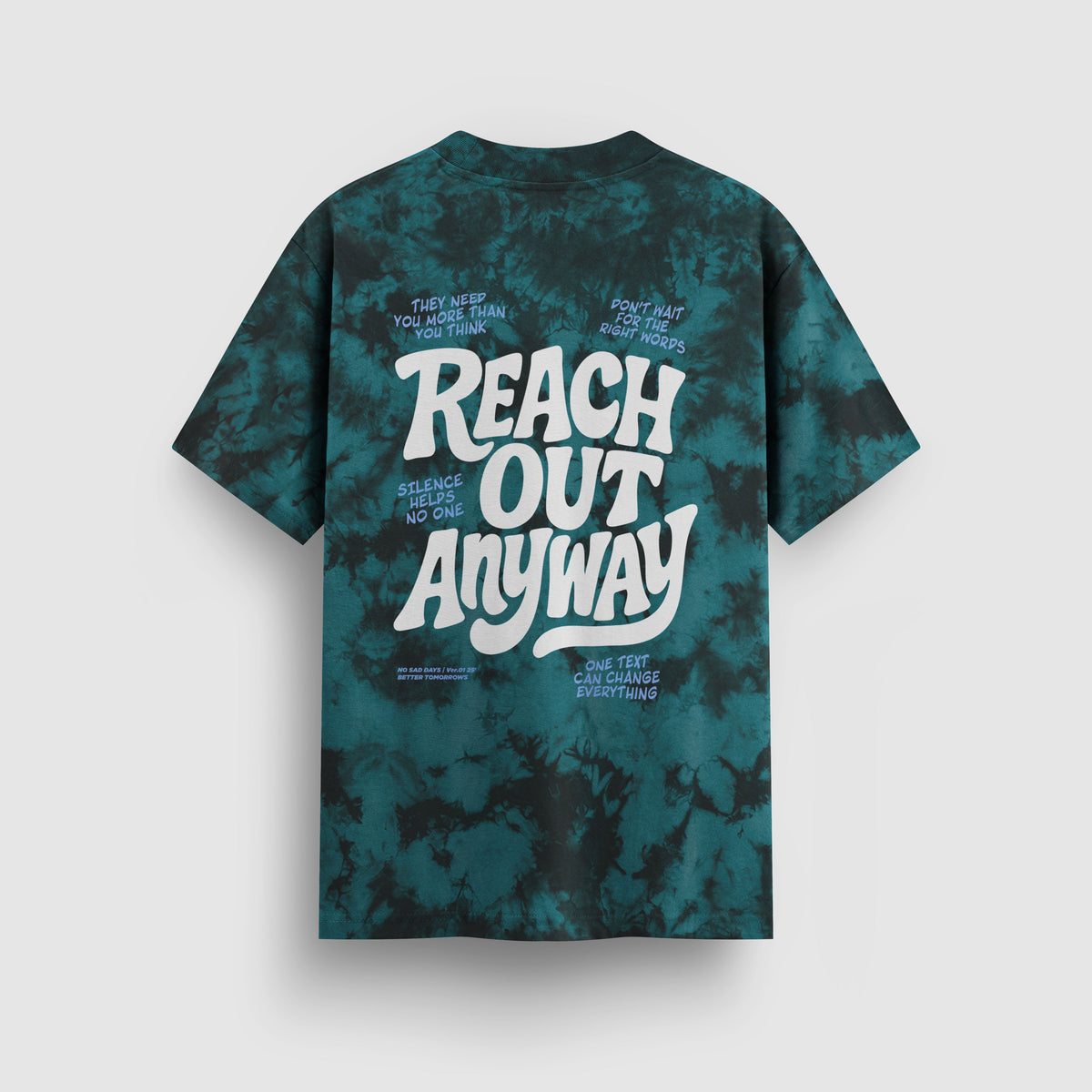Reach Out Anyway Tie-Dye Tee (Teal) - image 2 - NSD LEGACY by DREAM.