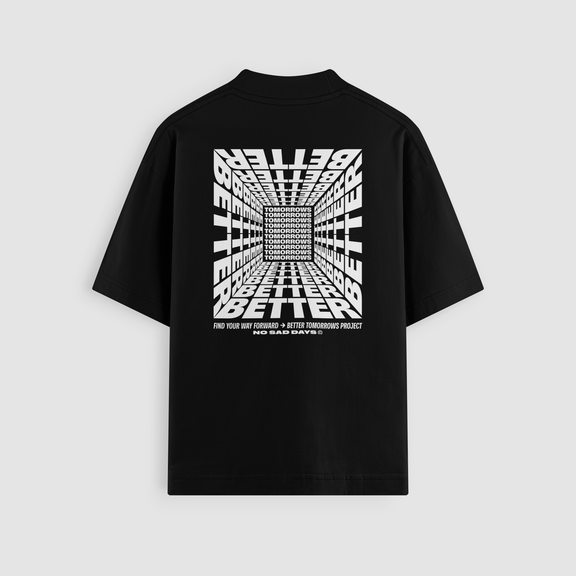 Better Tomorrows Project Oversized Tee - No Sad Days