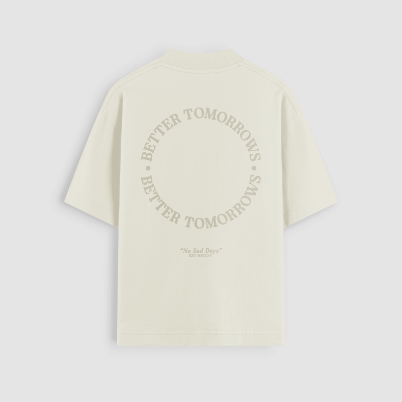 Better Tomorrows Tonal Oversized Tee - No Sad Days