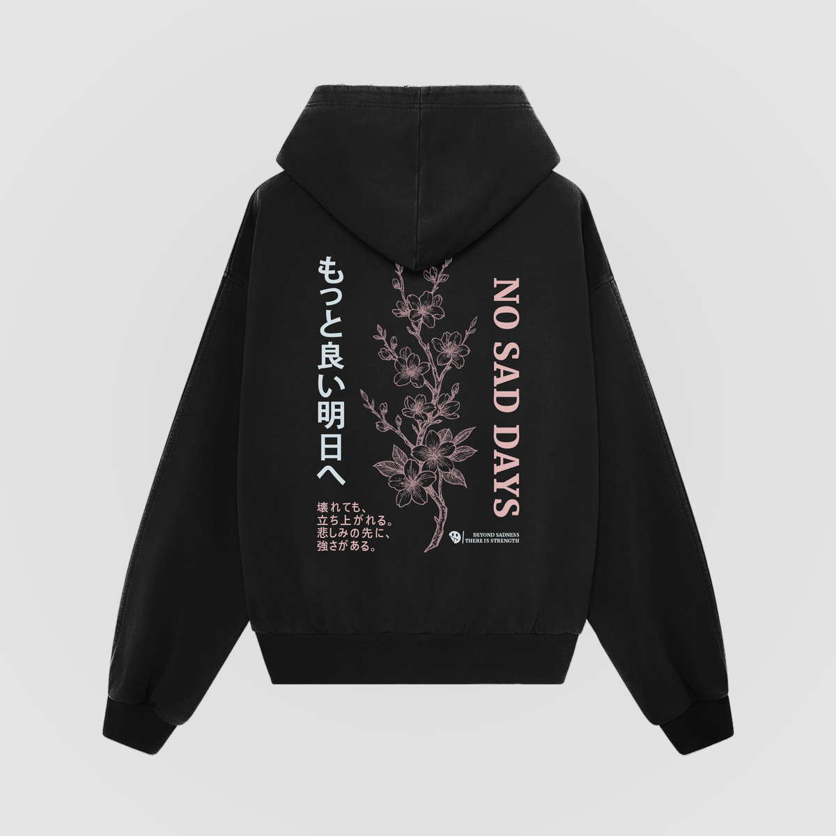 Beyond Sadness Oversized Hoodie - No Sad Days