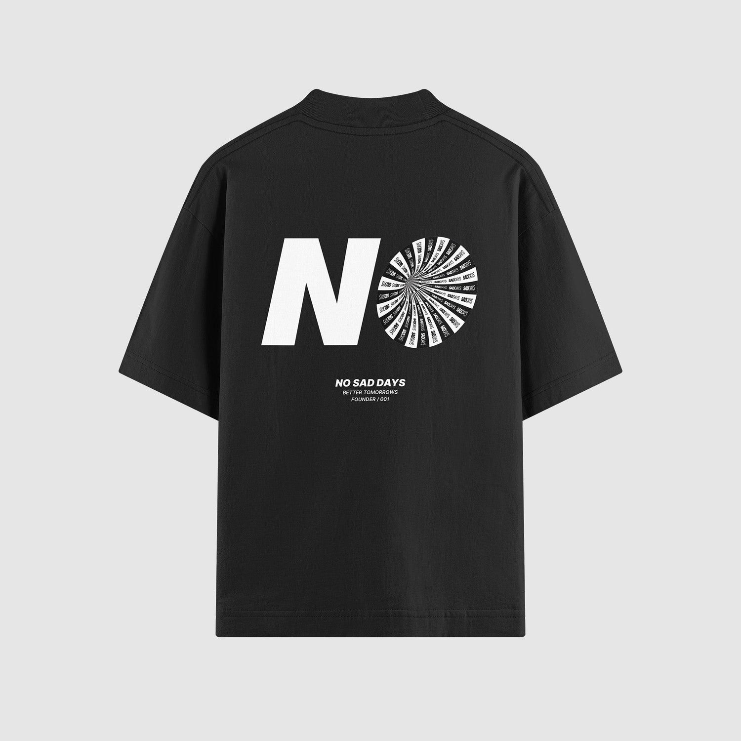 Day 1 Founders Oversized Tee - No Sad Days