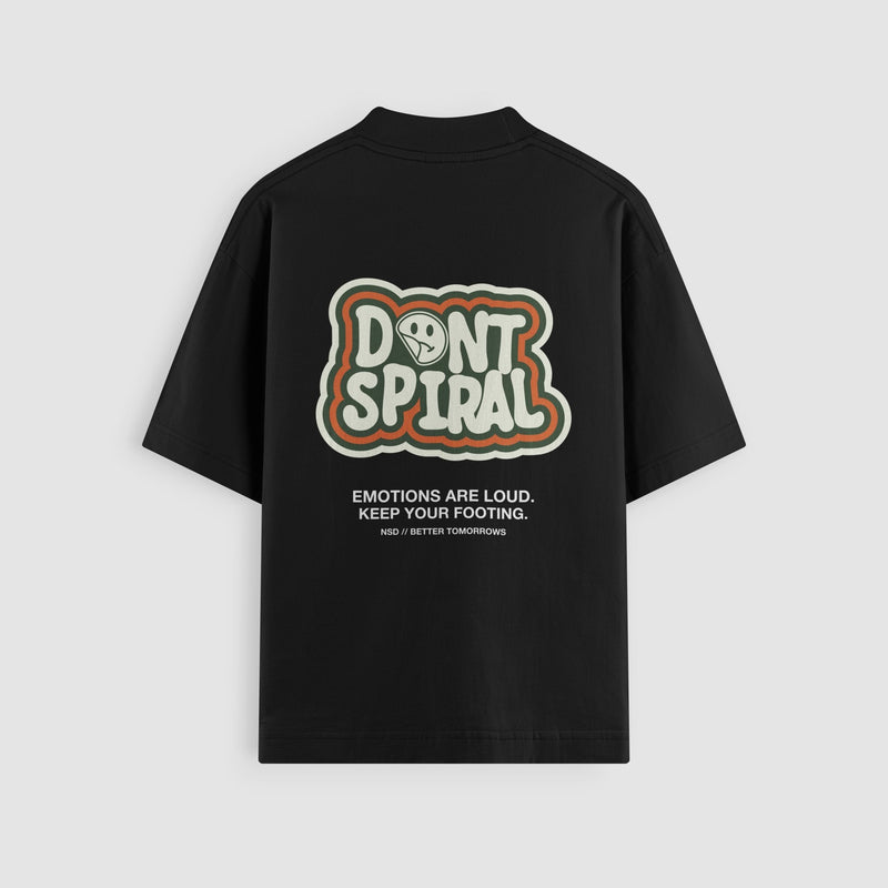 Don't Spiral Oversized Tee - No Sad Days