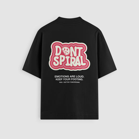 Don't Spiral Valentine's Oversized Tee - No Sad Days