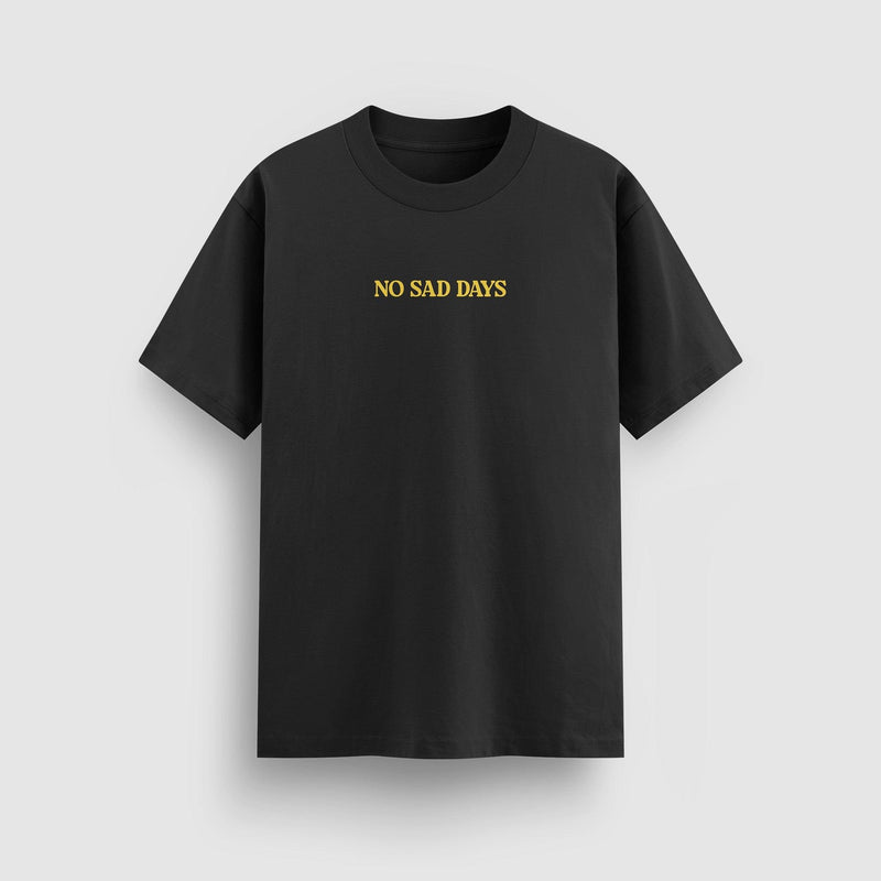 Essential Standard Tee - No Sad Days