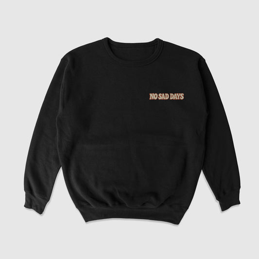 It’s Okay To Not Be Okay Black Crewneck Sweater - No Sad Days