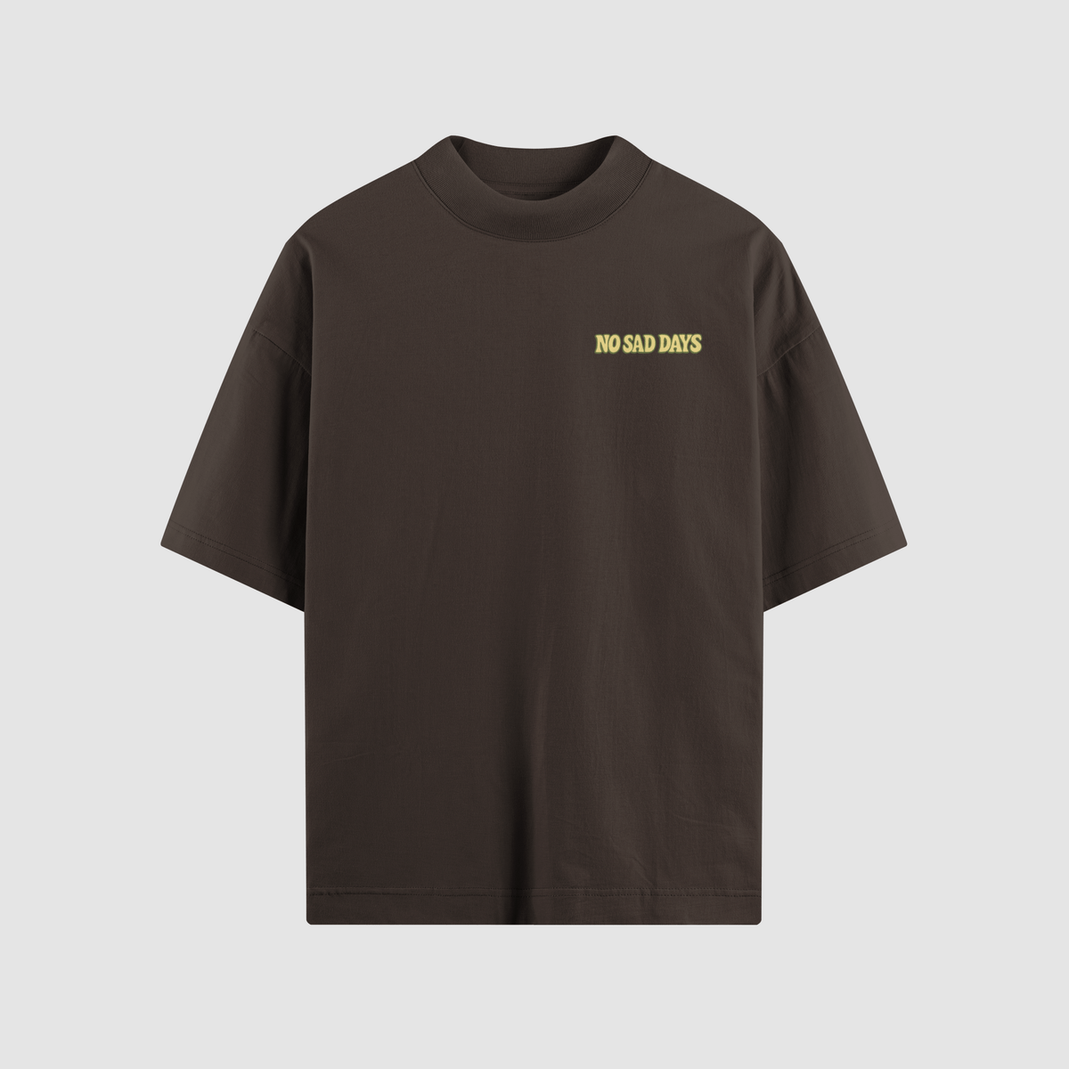 It’s Okay To Not Be Okay Chocolate Oversized Tee - No Sad Days