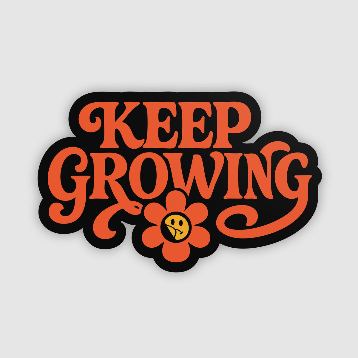 Keep Growing Sticker - No Sad Days