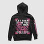 Let Them Know You Love Them No Love Hoodie (Black & Pink)