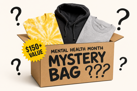 Mental Health Month Mystery Bag · $150+ value for $75