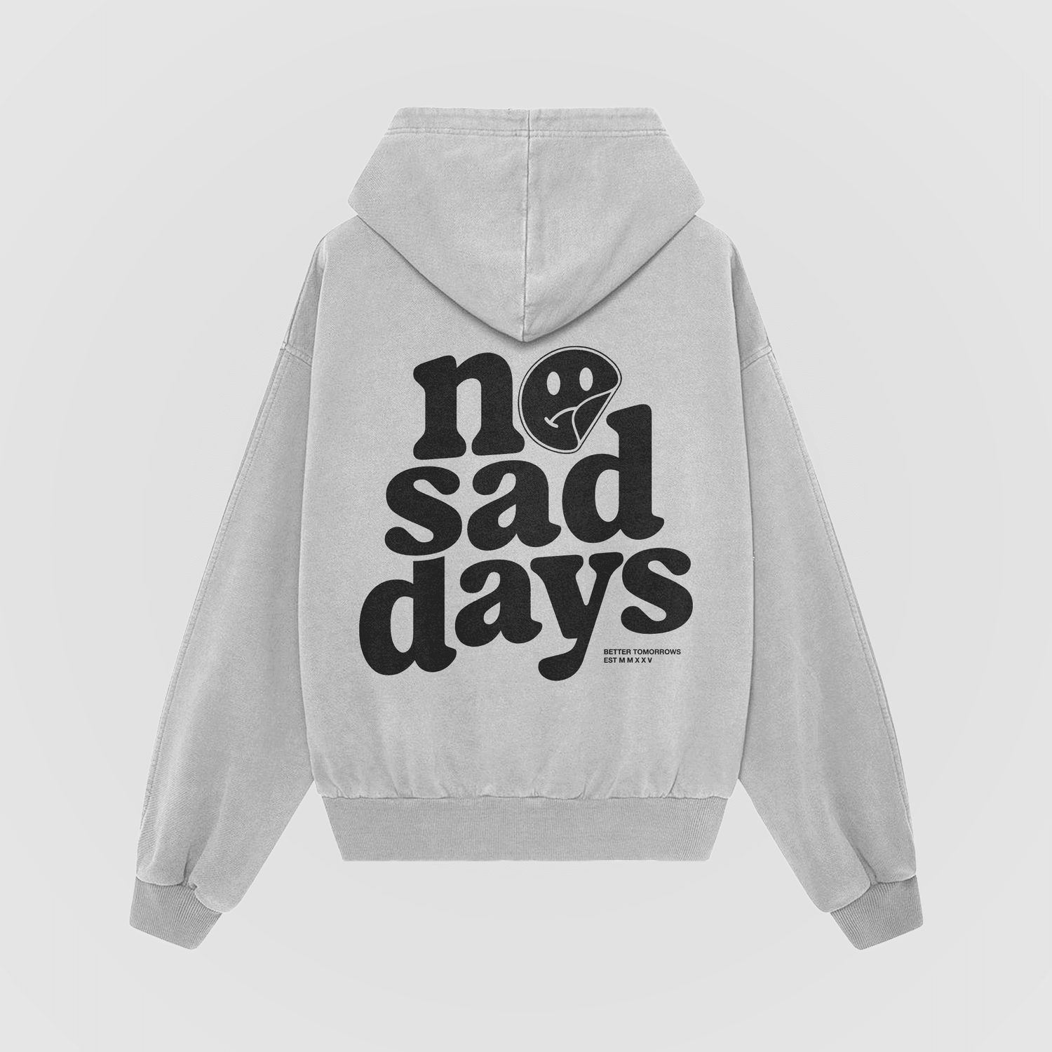 No Sad Days Oversized Hoodie (Pavement Grey) - No Sad Days