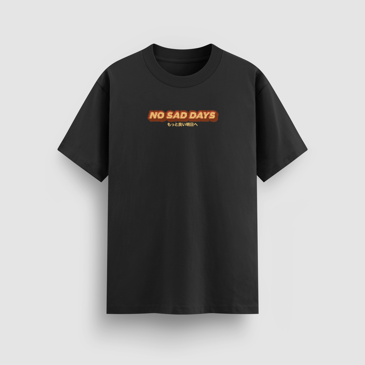 No Sad Days Pixel Standard Tee - No Sad Days