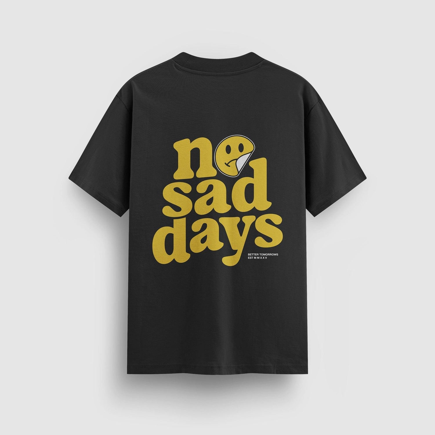 No Sad Days Retro Standard Tee - No Sad Days
