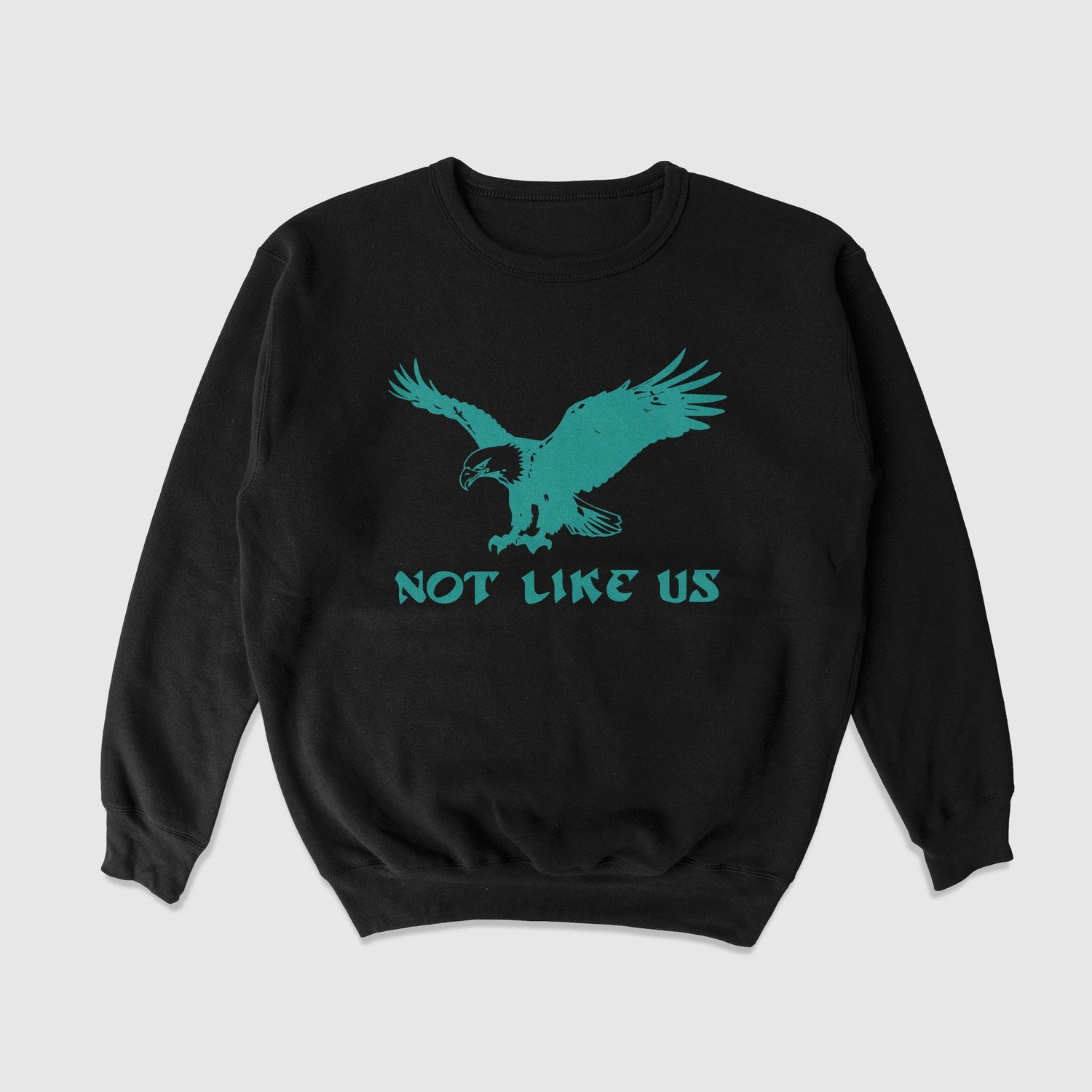 Not Like Us Crewneck Sweater (Philadelphia) - No Sad Days