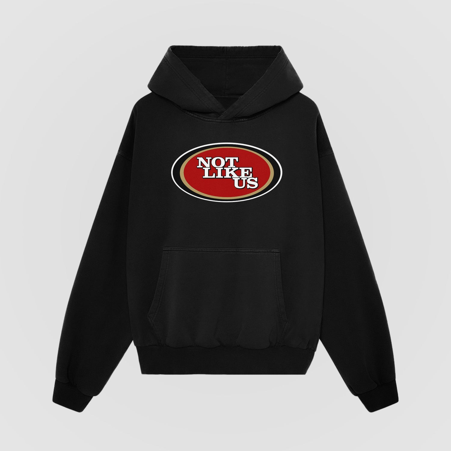 Not Like Us Oversized Hoodie (San Francisco) - No Sad Days