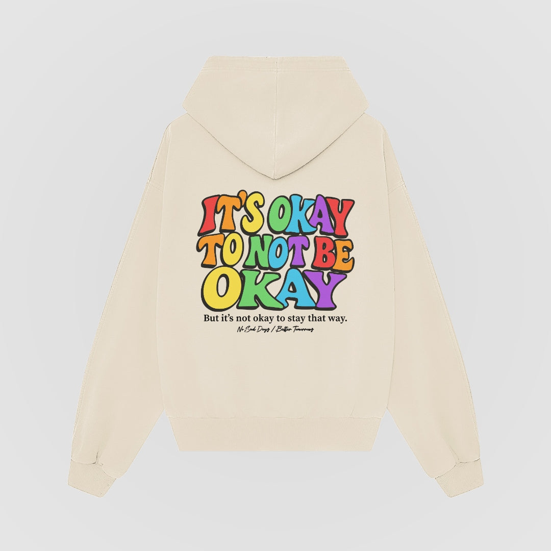 It's Okay To Not Be Okay Pride Cream Hoodie back