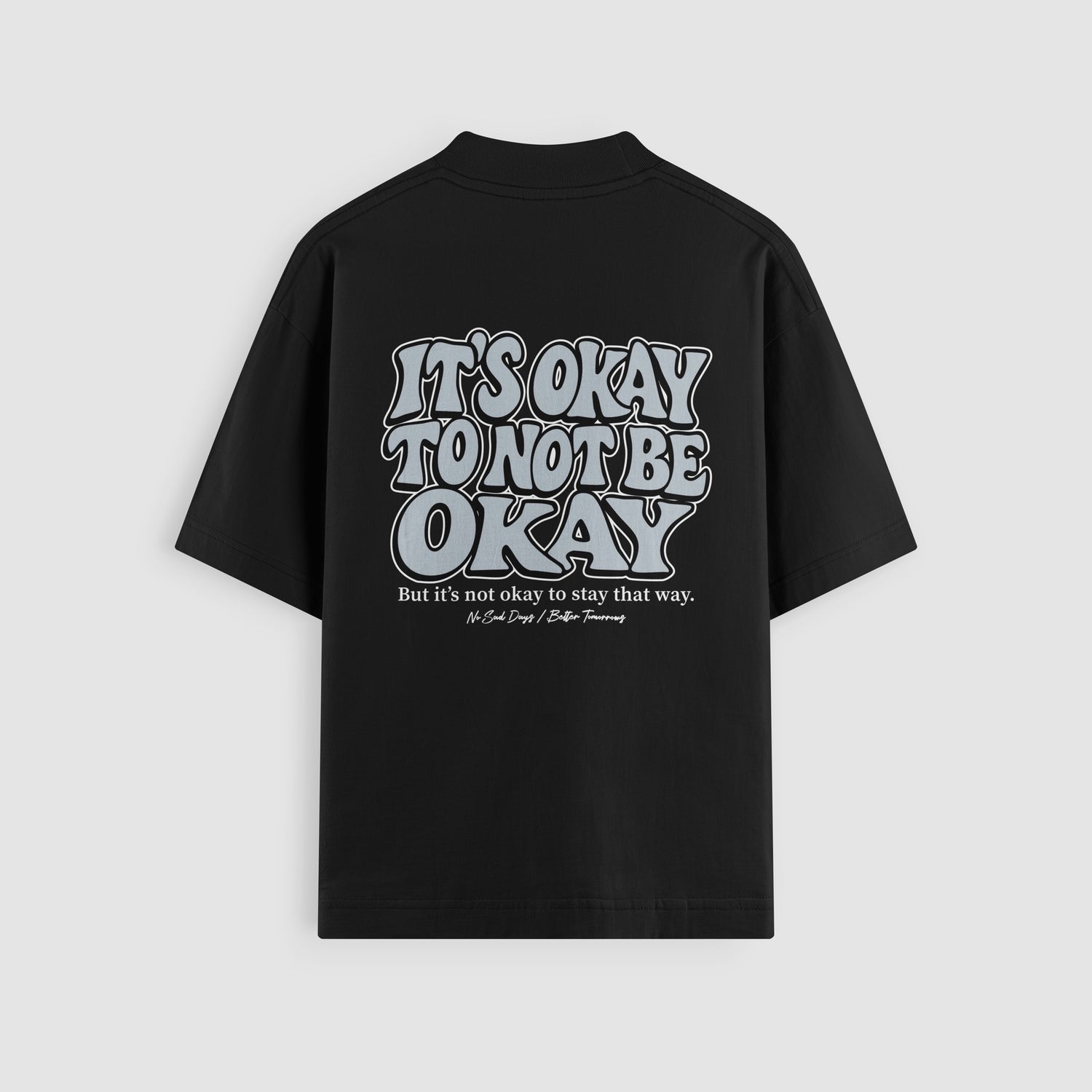 It's Okay To Not Be Okay Spurs Edition - Black Tee Back