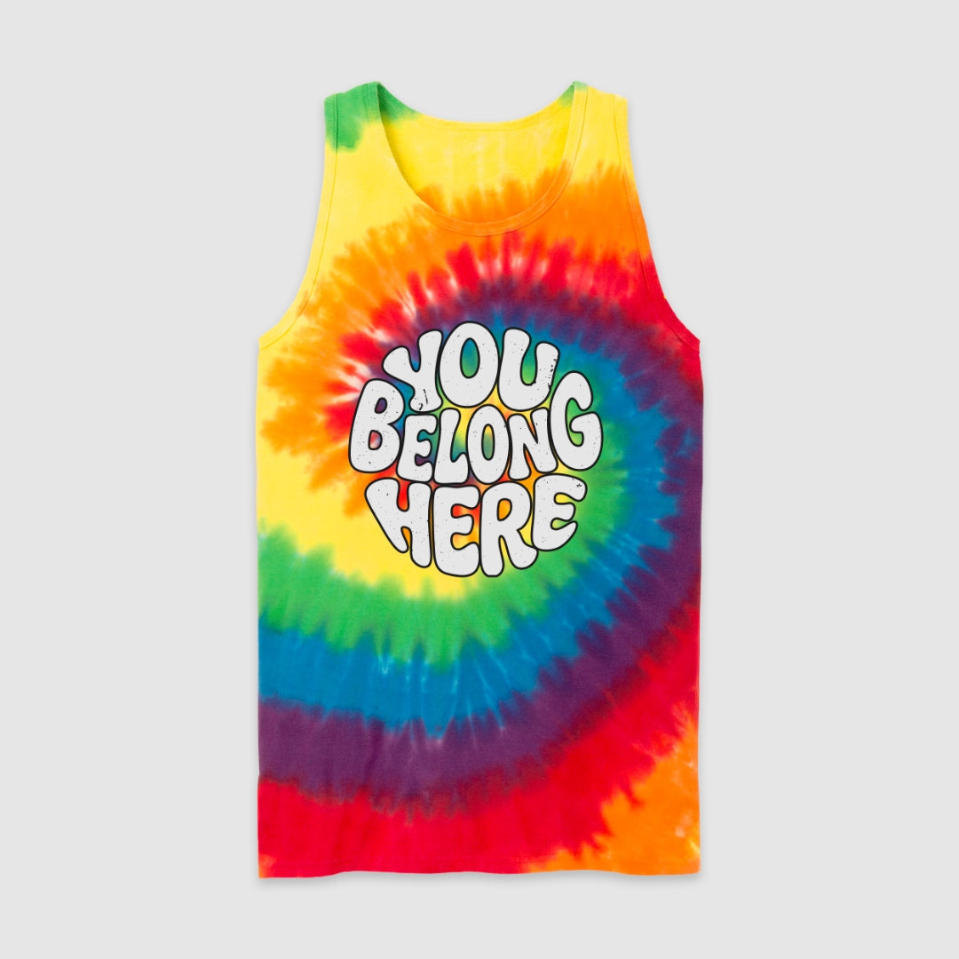 You Belong Here Rainbow Tie-Dye Tank