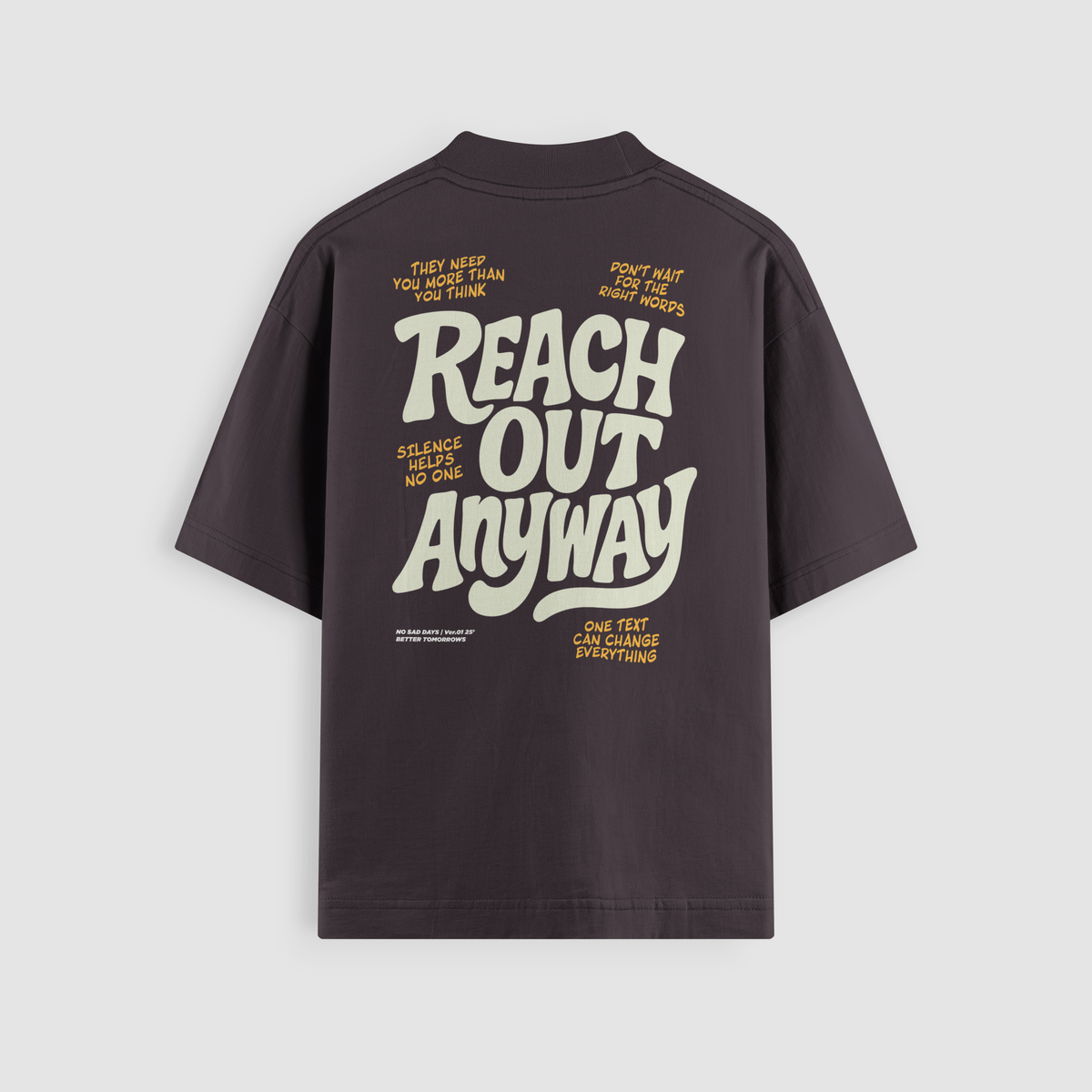Reach Out Anyway Oversized Tee - image 2 - NSD LEGACY by DREAM.