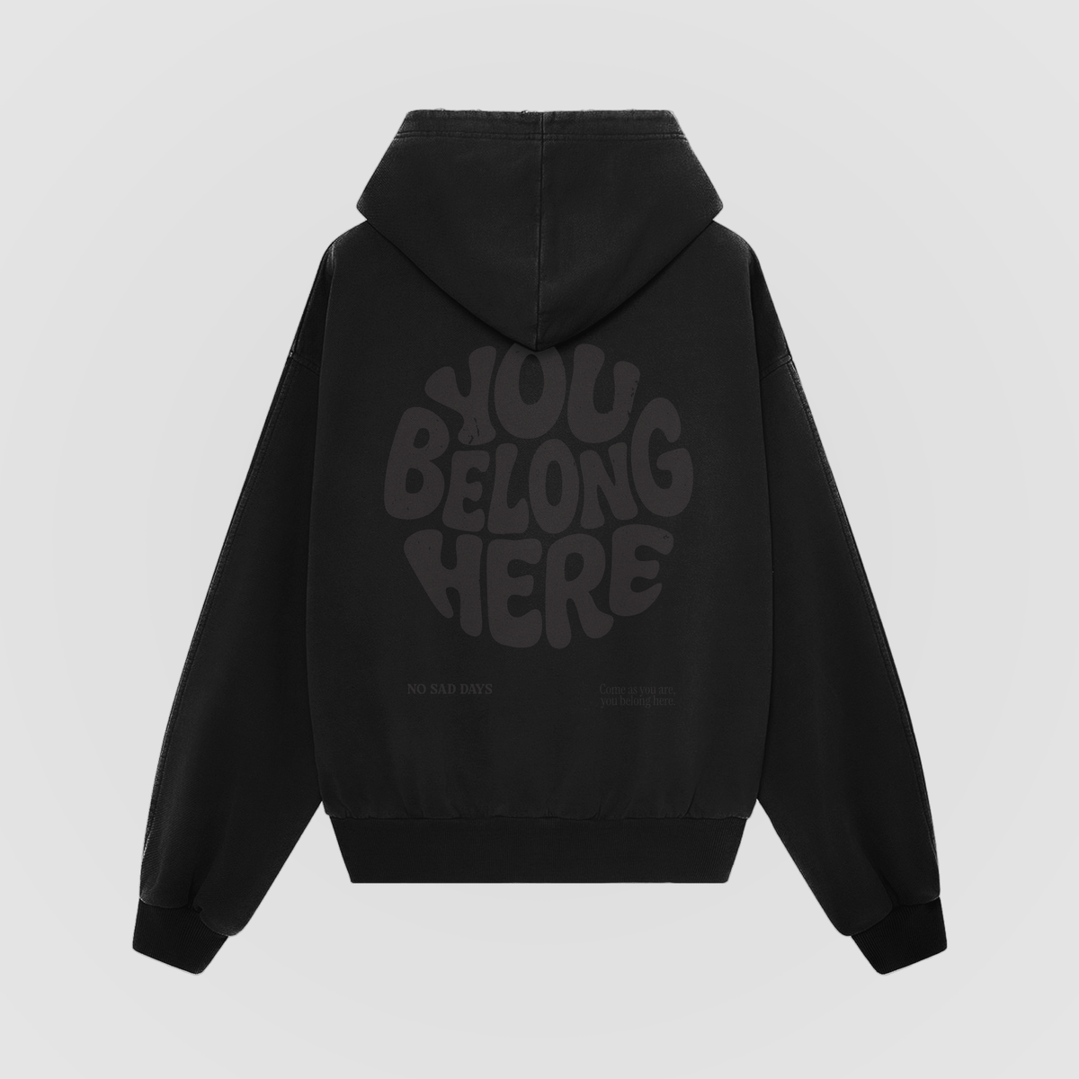 You Belong Here Blackout Oversized Hoodie - No Sad Days