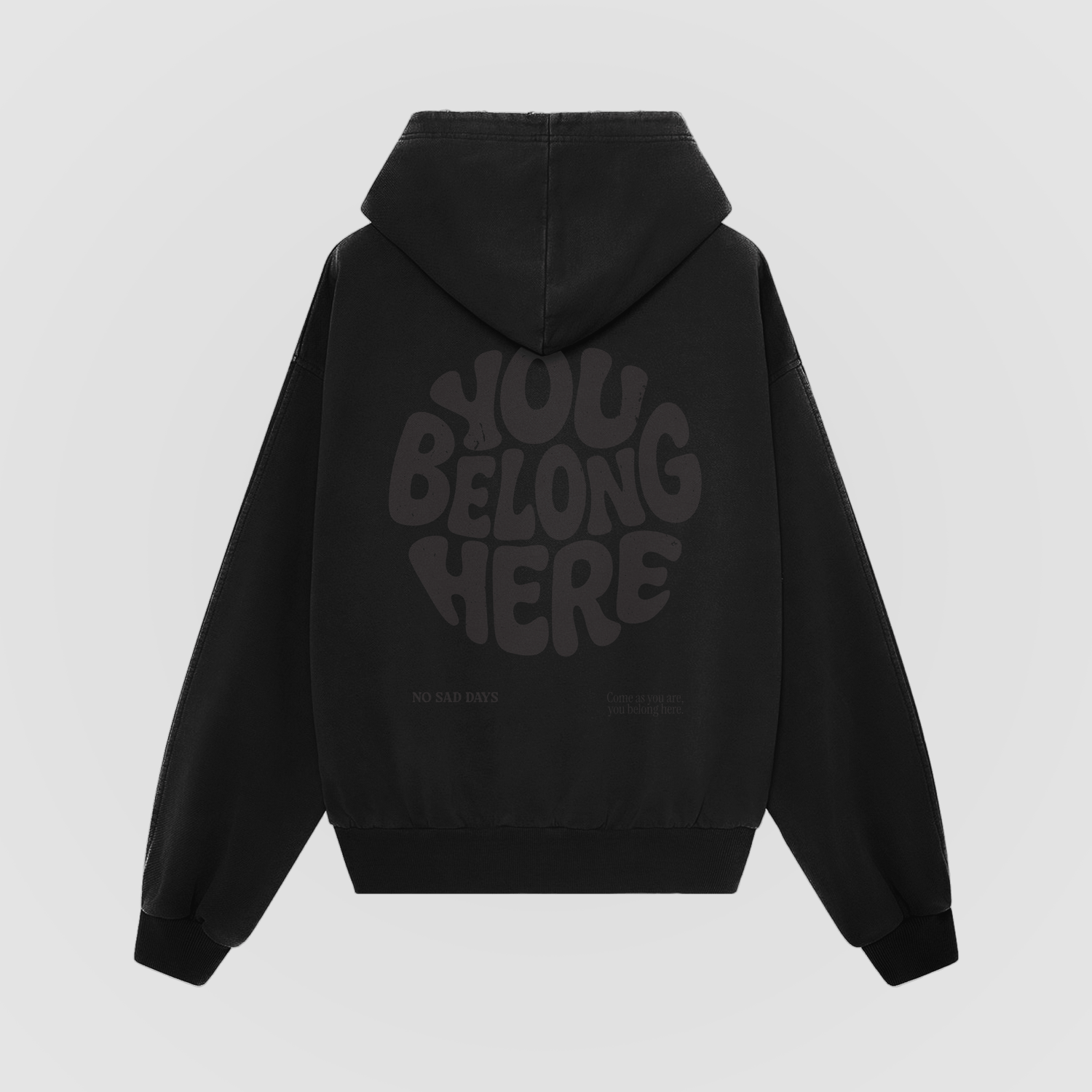 You Belong Here Blackout Oversized Hoodie - No Sad Days