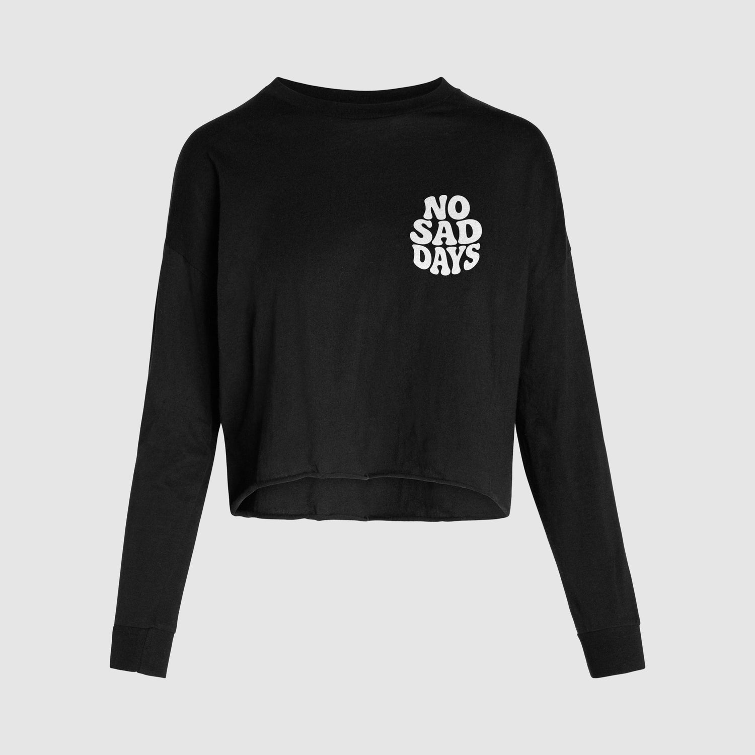 You Belong Here Long Sleeve Crop Tee - No Sad Days