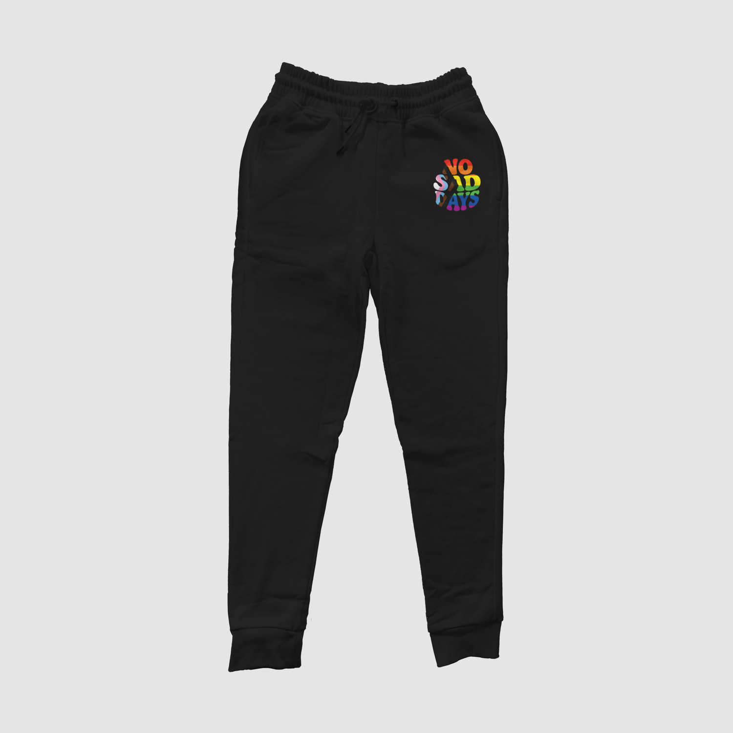 You Belong Here Pride Jogger Pants - No Sad Days