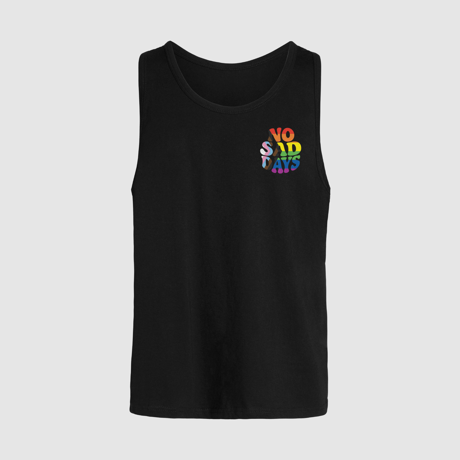 You Belong Here Pride Tank Top - No Sad Days