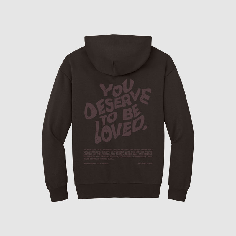 You Deserve To Be Loved Tonal Oversized Hoodie - No Sad Days