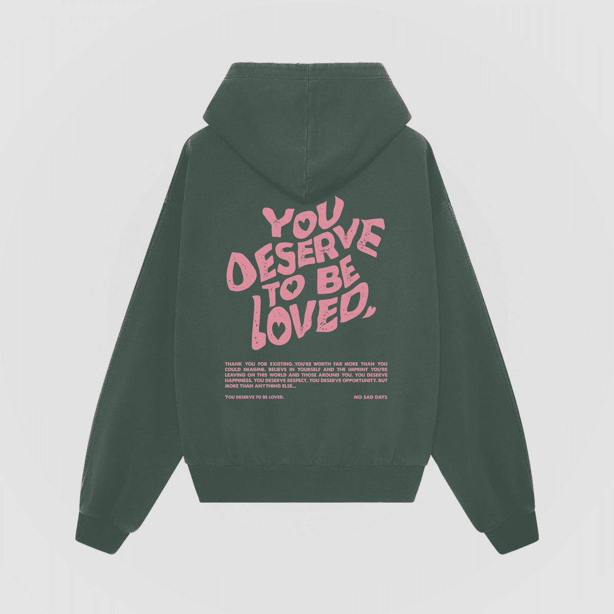 You Deserve To Be Loved Valentine's Oversized Hoodie